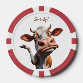 Fichas De Poker A vaca Bobo - "Sério?" Design de citação engraçado
