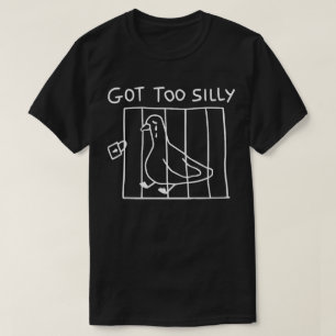Ficou Muito Bobo Ganso Bobo – Camiseta engraçada u