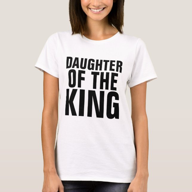 FILHA DO REI, T-shirts Cristãs (Frente)
