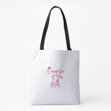 Filha do Rei Tote Bag