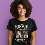 Filha Orgulhosa do T-Shirt Formando<br><div class="desc">Camiseta preta e dourada da cerimônia de graduação com um quadro de formandos,  5 fotos da sua mãe ou pai,  o ditado "filha orgulhosa do formando",  seu nome,  local de estudo e ano de aula.</div>