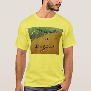Filho de uma praia! Camisa