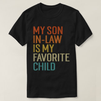 Filho Engraçado Camisa De Filha Favorita