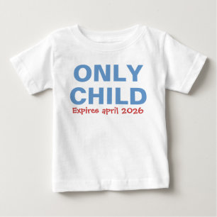Filho Único Expirando Azul Engraçado Camiseta do I