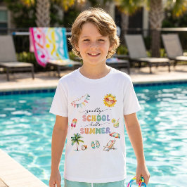 Fim da Escola Olá Camiseta da Festa de Verão