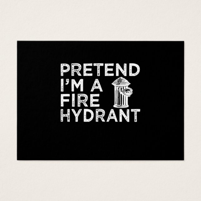 Fingir Um Hidrante De Fogo | Presente Engraçado pa (Frente)