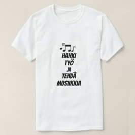 Finlandês para obter um emprego e fazer T-Shirt mu