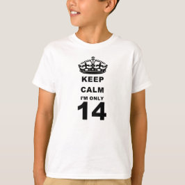 fique calmo, apenas 14 t-shirt