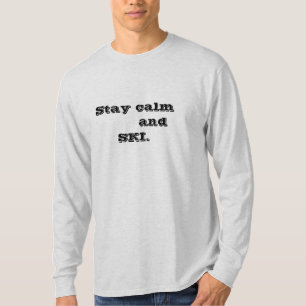 Fique calmo e a camiseta Long Sleeve Men dos SKI