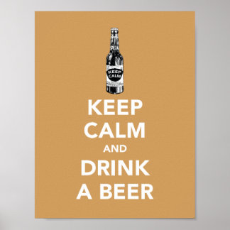 Fique calmo e beba um poster de cerveja