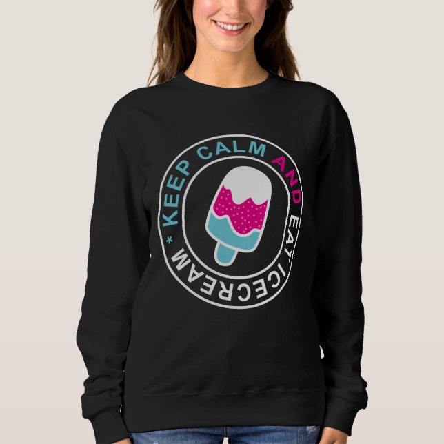 Fique calmo e coma camisa de sorvete (Frente)
