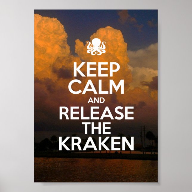 Fique calmo e solte o Poster Kraken (Frente)