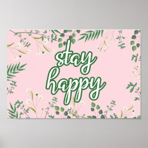 Fique feliz Poster Floral Pastel