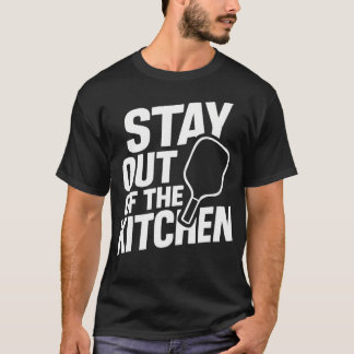 Fique Fora da Camiseta da Cozinha Jogar Picklebal