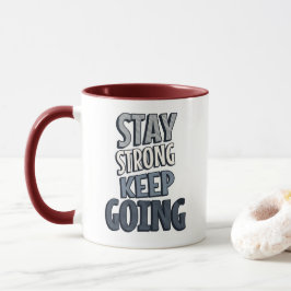 Fique Forte Continue – Caneca Inspiradora Cinza