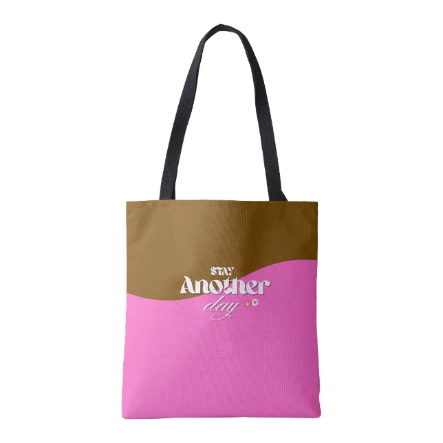 Fique mais um dia canvas Tote Bag - Saúde mental (Stay another day canvas Tote Bag - Mental health)