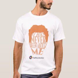 First Turning T-shirt - Never Me