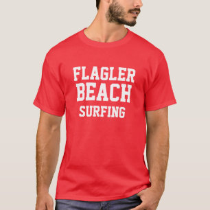 Flagler Beach, Florida, Surfing T-Shirt