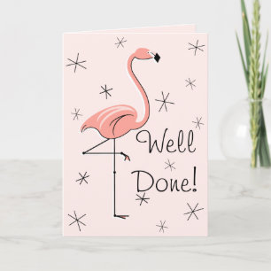 Flamingo Pink Bem Feito! Cartão de saudação de tex