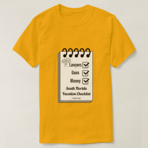 Flórida do Sul - Uma Camisa MisterP