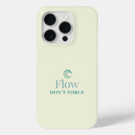 Flow Don’t Force Minimal iPhone 1Case