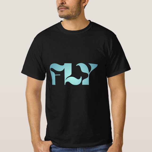 FLY - Modern Minimalist Typography Graphic T-Shirt (Frente)