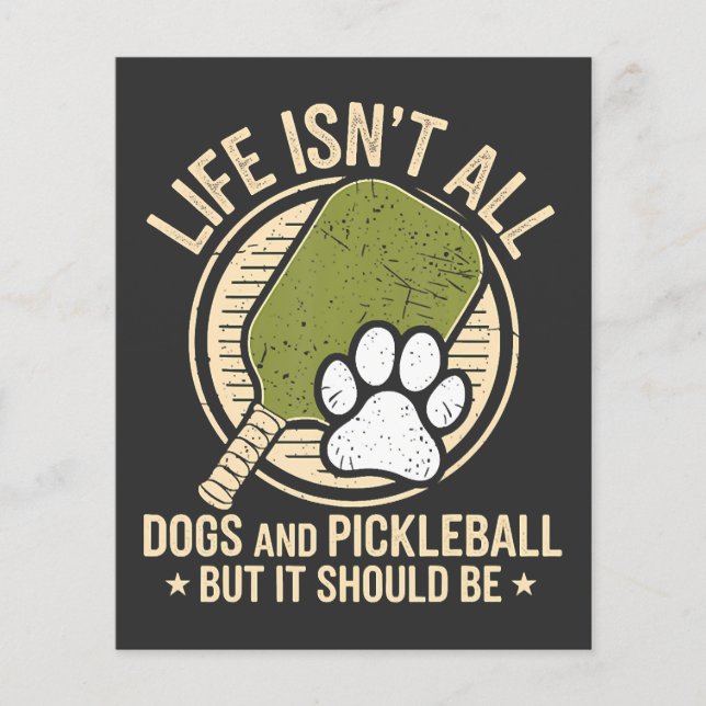 Flyer a vida não é só cachorros e pickleball (Frente)