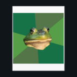Flyer Aviso ao Sapo Foul Solteiro<br><div class="desc">Sobre este meme: "Animais de Adivice" são um conjunto cada vez maior e evolutivo de modelos de imagem e macros que apresentam vários animais, e às vezes humanos, geralmente contra um fundo colorido, giro, e geralmente legado de forma humorística. Alguns dos exemplos mais populares do meme Advice Animal são: Advice...</div>