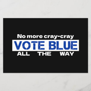 Flyer Chega De Cray Cray Votar Azul Todo O Caminho
