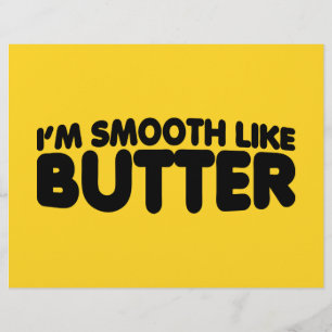 Flyer Eu sou suave como a manteiga