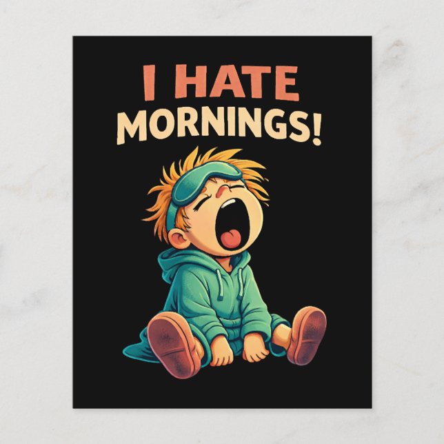 Flyer Funny I Hate Mornings Sleepy (Frente)