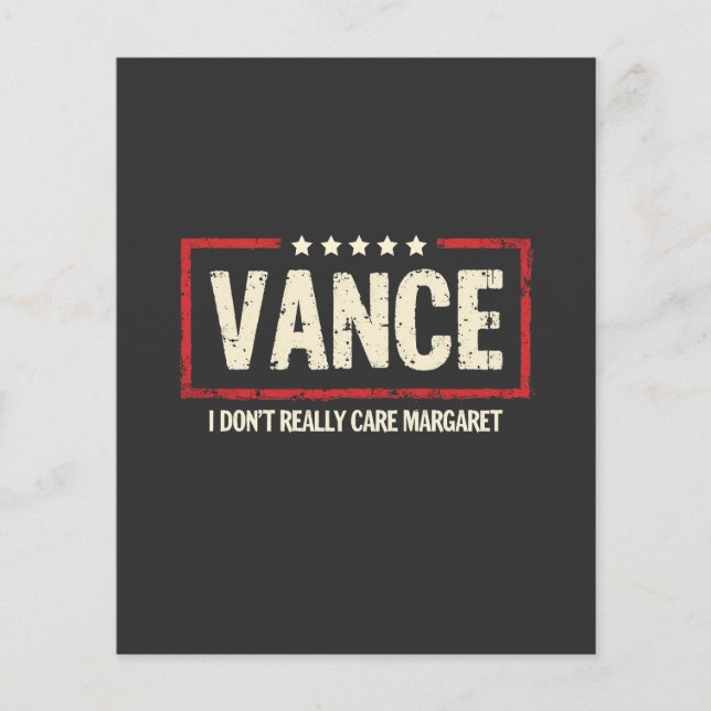 Flyer J. D Vance Engraçado Meme Eu não me importo com Ma (Frente)