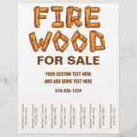 Flyer Madeira de fogo-fogo para máquinas de barrar<br><div class="desc">Saiba sobre seu negócio de lenha com esses panfletos. Eles apresentam as palavras FIRE WOOD soletradas em letras do estilo log de madeira. O simples esquema de cores castanho e branco ajudará sua empresa a ter uma aparência profissional. Perfeito para desligar em compras de café, centros comunitários e em outros...</div>