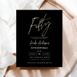 Flyer Ortografia Preta e Dourada do Orçamento 50º Aniver<br><div class="desc">Comemore a fazer 50 anos de estilo com um Convite de Aniversário Dourado e Preto de Script Minimalista! Apresentando sotaques negros e dourados, tipografia elegante da escrita, e um design limpo e moderno, este convite dá o tom para uma celebração sofisticada. Perfeito para qualquer lugar, de salões quentes a encontros...</div>