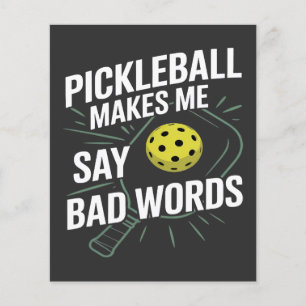 Flyer pickleball engraçado me faz dizer palavras ruins