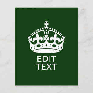 Flyer Seu texto MANTÉM CALM CROWN no Green Personalize-