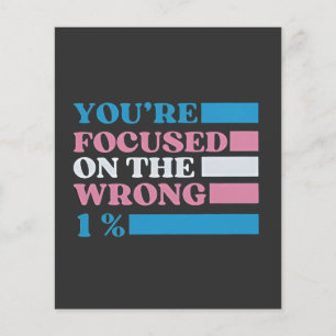 Flyer Você está focado na transmissão LGBT de 1% errada