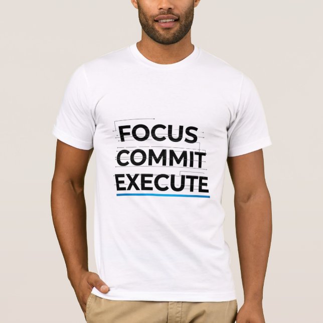 Foco Compromisso Execução Camiseta Tech (Frente)