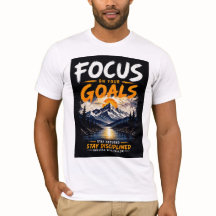 Foco Nos Seus Objetivos Camiseta Motivacional Desi