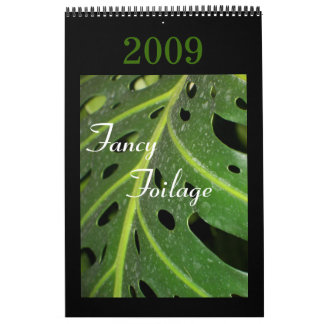 Foilage extravagante, calendário 2009