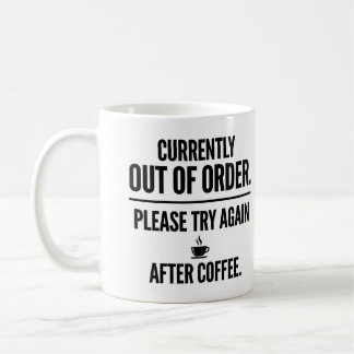 Fora de Ordem Tente Novamente Após Café Caneca Eng