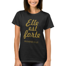 Forte de Elle Est que Uplifting o t-shirt cristão