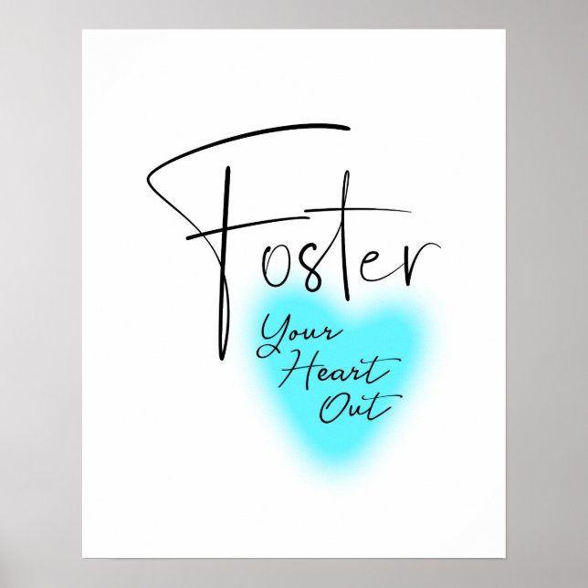 Foster Seu Coração Para Fora Poster (Frente)