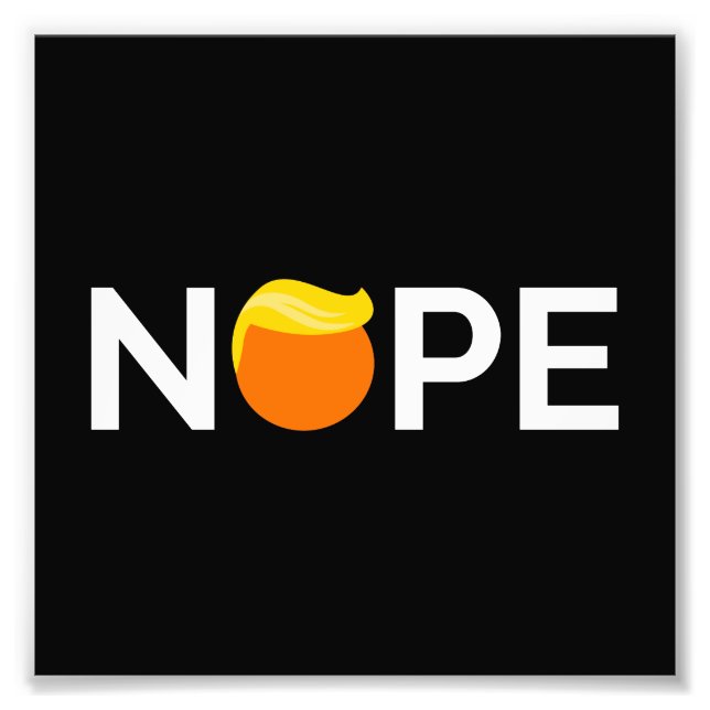 Foto Anti-Trump - Edição Nope (Frente)