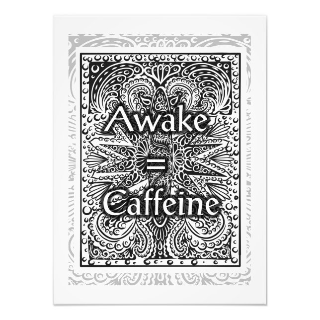 Foto Awake=Caffeine - Citação Positiva (Frente)