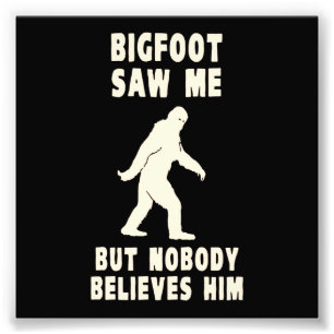 Foto Bigfoot não viu me mas ninguém acredita-o