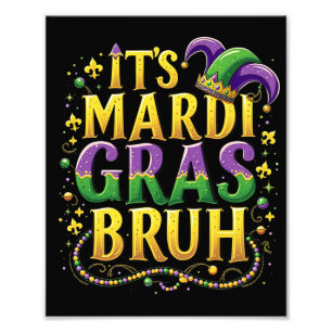 Foto Bruh Mardi Gras - Carnaval engraçado e festivo
