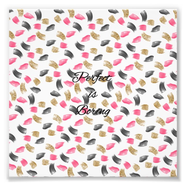 Foto Cachorros de tinta bonitos "Perfeito é chato" (Frente)