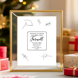 Foto Com a gente Nunca é Adeus Apenas Sinal de Despedid