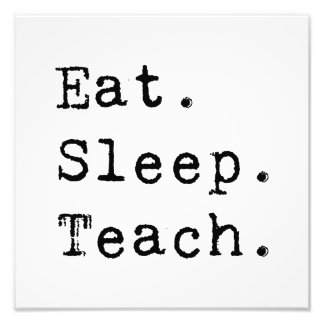 Foto Comer. Dormir. Ensino.
